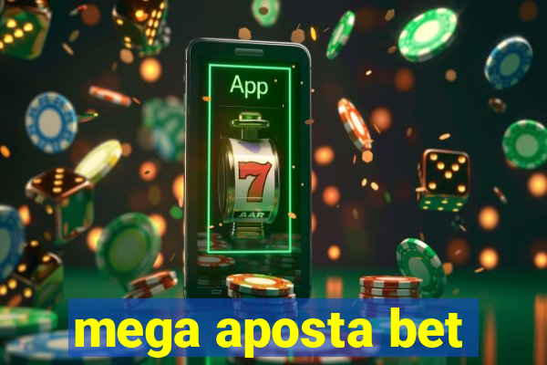 mega aposta bet